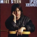  Mike Stern ‎– Upside Downside 
